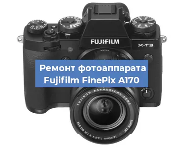 Замена слота карты памяти на фотоаппарате Fujifilm FinePix A170 в Красноярске
